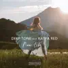 Deep Tone & Katya RED - New Life - Single